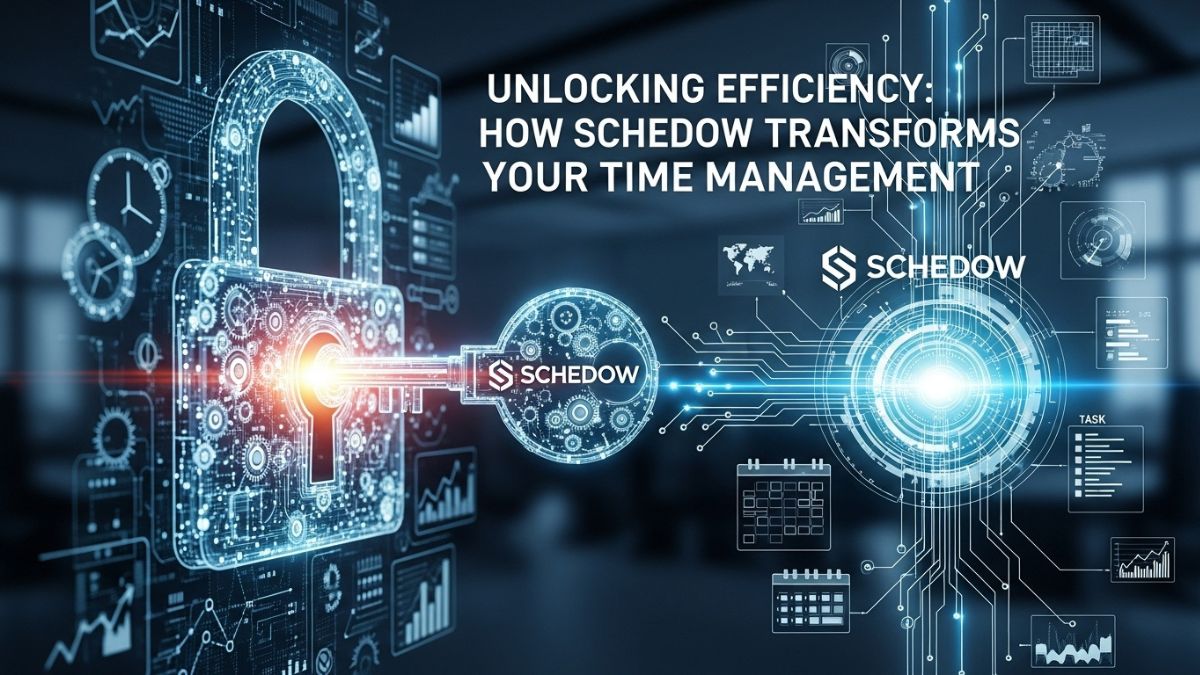 Unlocking Efficiency: How schedow Transforms Your Time Management